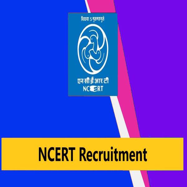 NCERT Recruitment: Apply For Faculty Posts in NCERT, Check Eligibility, Salary