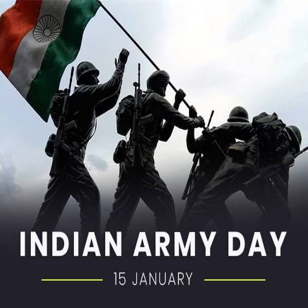 Happy 15 th Indian Army Day – Know Why it is celebrated on 15 January, History and Importance